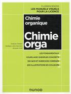 Couverture du livre « Chimie organique » de Evelyne Chelain et Nadege Lubin-Germain et Jacques Uziel aux éditions Dunod
