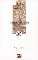 Couverture du livre « Les basques (7e édition) » de Allieres J. aux éditions Que Sais-je ?