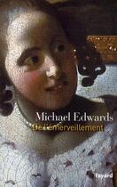 Couverture du livre « De l'émerveillement » de Edwards-M aux éditions Fayard