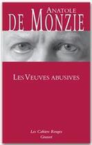 Couverture du livre « Les veuves abusives » de Anatole De Monzie aux éditions Grasset