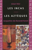 Couverture du livre « Amérique du Sud : Coffret contenant : Les Mayas - Les Aztèques - Amérique Espagnole - Les Incas » de Cesar Itier et Jacqueline De Durand-Forest et Oscar Mazin et Claude-Francois Baudez aux éditions Belles Lettres