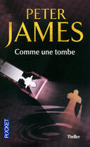 Couverture du livre « Comme une tombe » de Peter James aux éditions 12-21