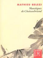 Couverture du livre « Moustiques de chateaubriand » de Mathieu Belezi aux éditions Rocher
