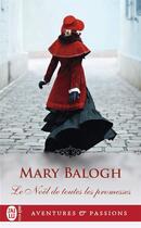 Couverture du livre « Le Noël de toutes les promesses » de Mary Balogh aux éditions J'ai Lu