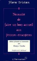 Couverture du livre « Nécessité de faire un bon accueil aux femmes étrangères » de Flora Tristan aux éditions Editions L'harmattan