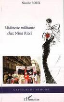 Couverture du livre « Midinette militante chez Nina Ricci » de Nicole Roux aux éditions Editions L'harmattan