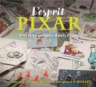 Couverture du livre « L'esprit Pixar ; fous rires garantis depuis 25 ans » de John Lasseter aux éditions Huginn & Muninn