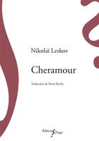 Couverture du livre « Cheramour » de Nikolai Leskov aux éditions Sillage