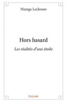 Couverture du livre « Hors hasard - les realites d'une etoile » de Nianga Leckosso aux éditions Edilivre