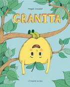 Couverture du livre « Granita » de Magali Clavelet aux éditions L'etagere Du Bas