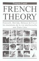 Couverture du livre « French Theory » de Francois Cusset aux éditions La Decouverte