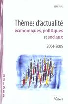 Couverture du livre « Themes D'Actualite Economiques, Politiques Et Sociaux » de Remi Peres aux éditions Vuibert