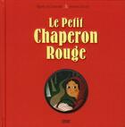 Couverture du livre « Le petit chaperon rouge » de Marion Duval et Agnes De Lestrade aux éditions Milan