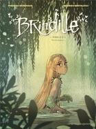 Couverture du livre « Brindille t.2 : vers la lumière » de Frederic Brremaud et Federico Bertolucci aux éditions Vents D'ouest