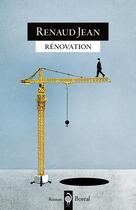 Couverture du livre « Rénovation » de Jean Renaud aux éditions Boreal