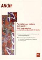 Couverture du livre « Andep Formations Au Metiers De La Sante » de Andep aux éditions Vernazobres Grego