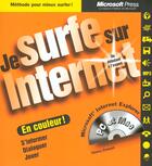 Couverture du livre « Je Surf Sur Internet » de Thierry Crouzet aux éditions Microsoft Press