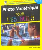 Couverture du livre « Photo numerique pour les nuls » de Julie Adair King aux éditions First