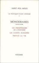 Couverture du livre « Le Tragique De L'Homme - Tome 1 » de Saint-Pol-Roux aux éditions Rougerie