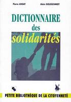 Couverture du livre « Dictionnaire des solidarités » de Universite De La Pai aux éditions Chronique Sociale