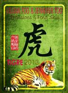 Couverture du livre « Prévisions et feng shui ; tigre 2013 » de Lillian Too et Jennifer Too aux éditions Infinity Feng Shui