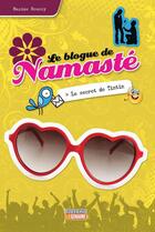 Couverture du livre « Le blogue de Namasté - tome 19 Le secret de Tintin » de Maxime Roussy aux éditions La Semaine