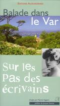 Couverture du livre « Balade dans le Var » de  aux éditions Alexandrines