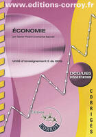 Couverture du livre « Economie. dcg/ue5 dissertation - corriges. unite d'enseignement 5 du dcg (pochet » de Picard/Sauviat aux éditions Corroy