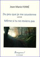 Couverture du livre « Du peu que je me souvienne » de Jean-Marie Ferre aux éditions Le Jarosset