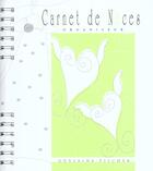 Couverture du livre « Le carnet de noces 2009 (édition 2002) » de Fischer aux éditions Internoces