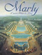Couverture du livre « Marly, l'autre palais du soleil » de Maroteaux/Rohan aux éditions Vogele