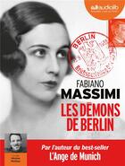 Couverture du livre « Les demons de berlin - livre audio 2 cd mp3 » de Fabiano Massimi aux éditions Audiolib