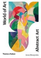 Couverture du livre « Abstract art (world of art 2nd ed) » de Anna Moszynska aux éditions Thames & Hudson