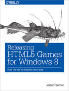 Couverture du livre « Releasing HTML5 Games for Windows 8 » de Jesse Freeman aux éditions O`reilly Media