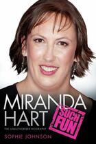 Couverture du livre « Miranda Hart - Such Fun » de Sophie Johnson aux éditions Blake John Digital