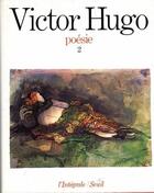 Couverture du livre « Poésies complètes Tome 2 » de Victor Hugo aux éditions Seuil