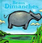 Couverture du livre « Beaux dimanches » de Pierre Pratt aux éditions Seuil