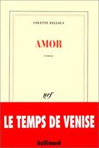 Couverture du livre « Amor » de Colette Fellous aux éditions Gallimard