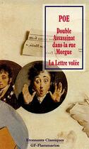 Couverture du livre « Double assassinat dans la rue morgue - la lettre volee (le) » de Edgar Allan Poe aux éditions Flammarion