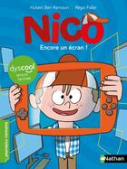 Couverture du livre « Nico : encore un écran ! » de Hubert Ben Kemoun et Regis Faller aux éditions Nathan