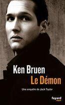 Couverture du livre « Le démon » de Ken Bruen aux éditions Fayard