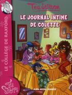 Couverture du livre « Les Téa sisters - le collège de Raxford T.2 ; le journal intime de Colette » de Tea Stilton aux éditions Albin Michel Jeunesse