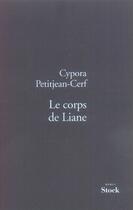 Couverture du livre « Le corps de liane » de Petitjean-Cerf-C aux éditions Stock