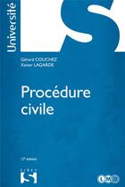 Couverture du livre « Procédure civile (17e édition) » de Gerard Couchez et Xavier Lagarde aux éditions Sirey