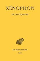 Couverture du livre « De l'art équestre » de Xenophon aux éditions Belles Lettres