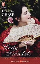 Couverture du livre « Lady scandale » de Loretta Chase aux éditions J'ai Lu