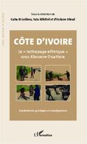 Couverture du livre « Côte d'Ivoire ; le 