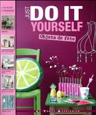 Couverture du livre « Just do it yourself : objets de fête » de Anisbee et Collectif aux éditions Le Temps Apprivoise