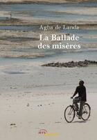 Couverture du livre « La ballade de miseres » de De Landa Agba aux éditions Jets D'encre