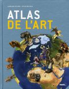 Couverture du livre « Atlas de l'art » de Sylvie Delpech et Caroline Leclerc aux éditions Palette